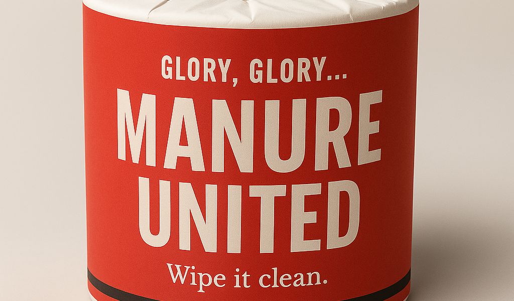 Manure United novelty Manchester toilet roll wrapped in red and black paper with the caption Glory, glory… wipe it clean
